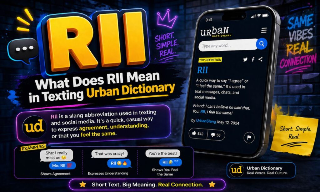 What Does Rii Mean in Texting Urban Dictionary