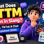 What Does STTM Mean in Slang Text, TikTok & Chat Explained (2026)