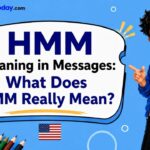 HMM Meaning in Messages What Does HMM Really Mean