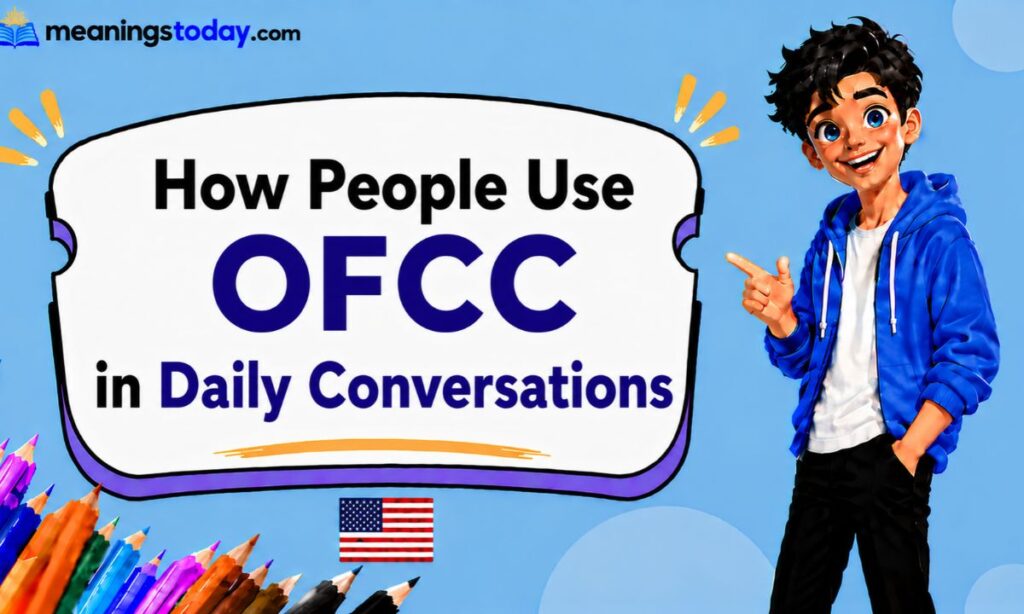 How People Use OFCC in Daily Conversations