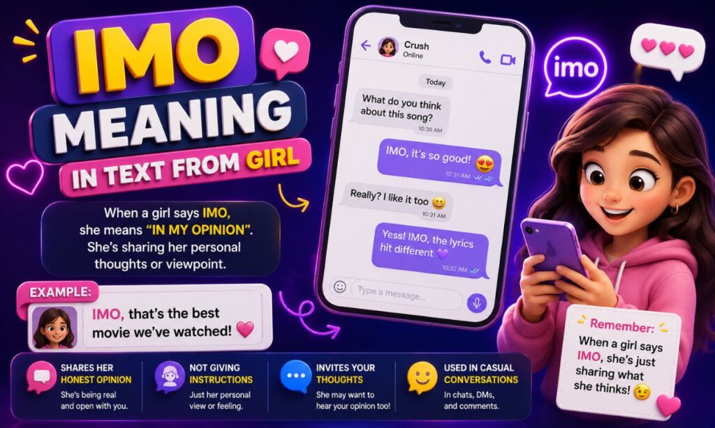 IMO Meaning in Text from Girl