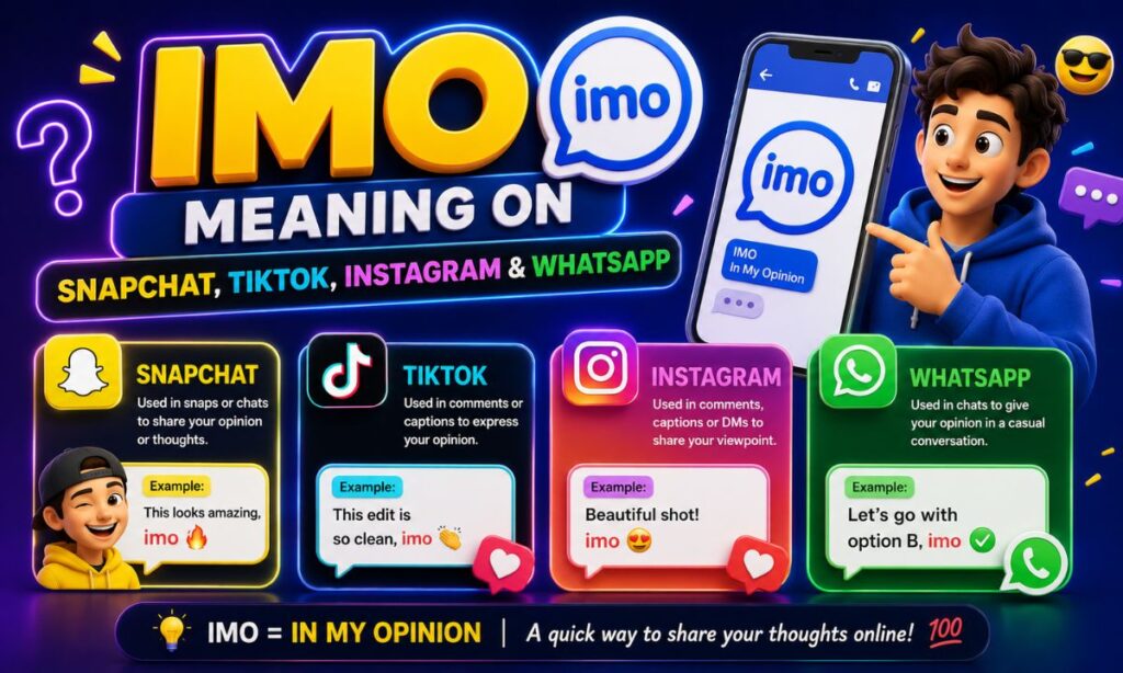 IMO Meaning on Snapchat, TikTok, Instagram & WhatsApp