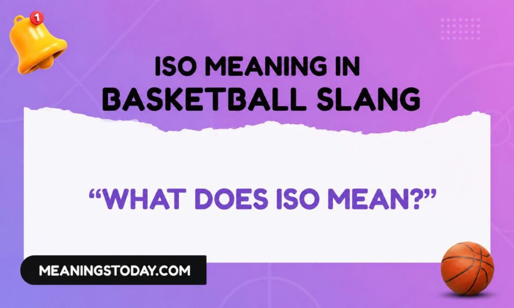 ISO Meaning in Basketball Slang What Does ISO Mean
