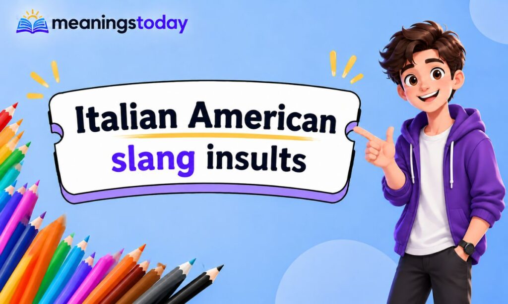 Italian American slang insults