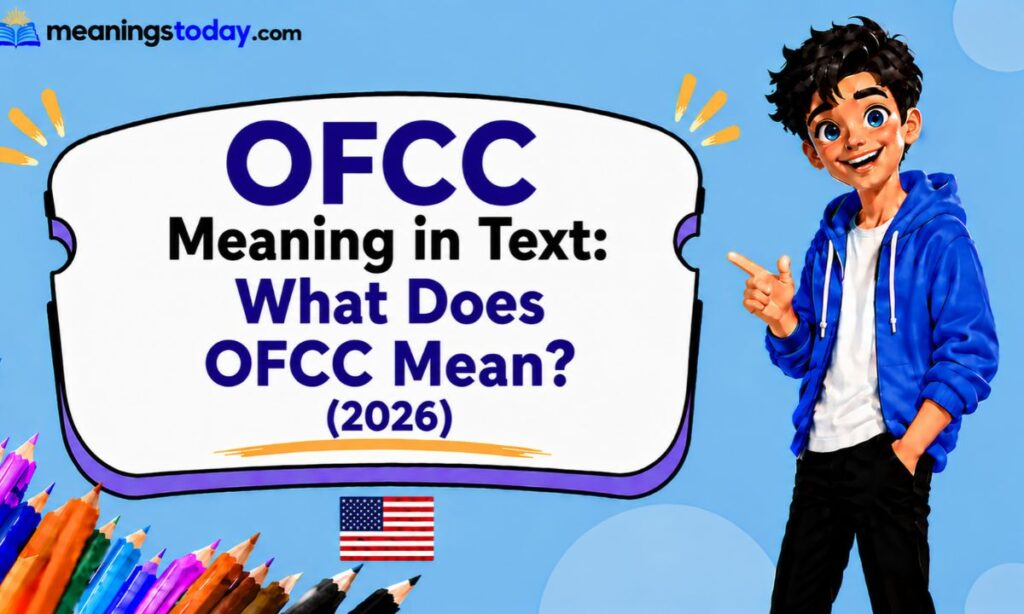 _OFCC Meaning in Text_ What Does OFCC Mean_ (2026)