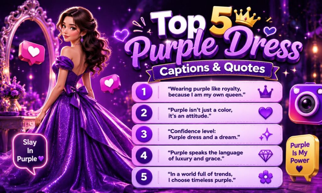 Top 5 Purple Dress Captions & Quotes