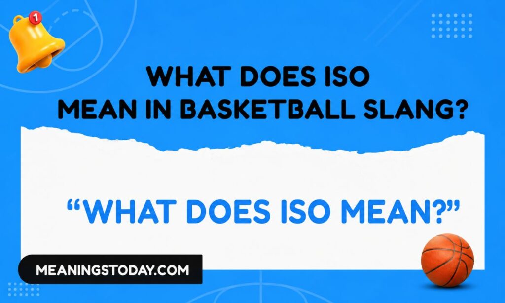 What Does ISO Mean in Basketball Slang