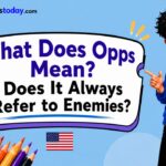 What Does Opps Mean Does It Always Refer to Enemies
