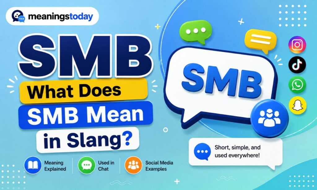 What Does SMB Mean in Slang