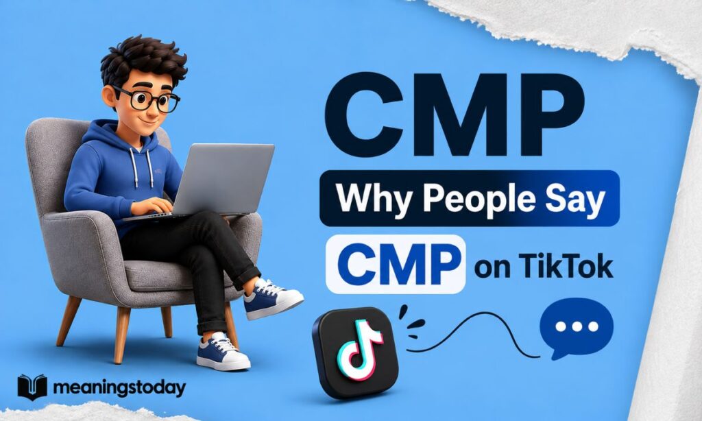 _Why People Say CMP on TikTok