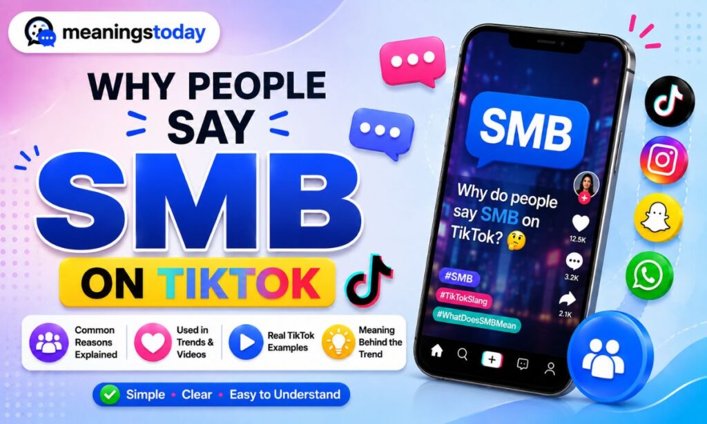 Why People Say SMB on TikTok