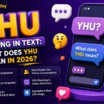 YHU Meaning in Text What Does YHU Mean in 2026