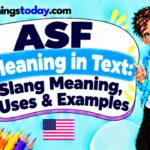 ASF Meaning in Text_ Slang Meaning, Uses & Examples