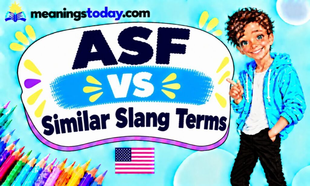 _ASF vs Similar Slang Terms