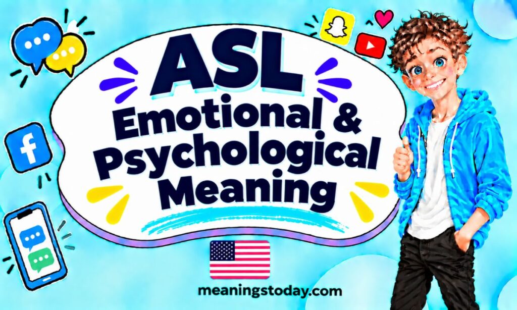 ASL Emotional & Psychological Meaning
