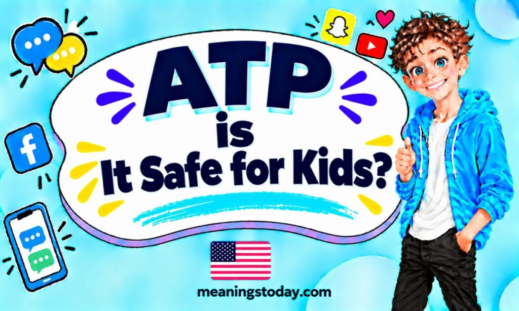 ATP is It Safe for Kids_