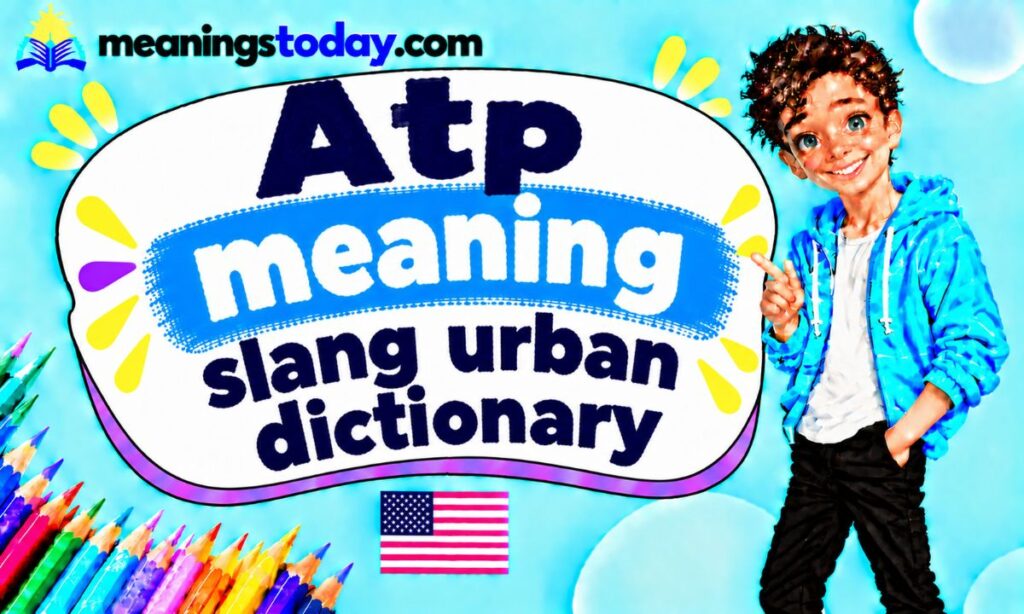 _Atp meaning slang urban dictionary