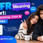BFFR Meaning in Text_ Slang Meaning, Uses & Examples