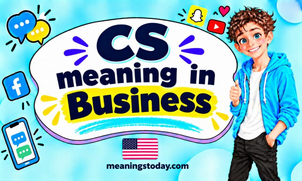 CS meaning in Business