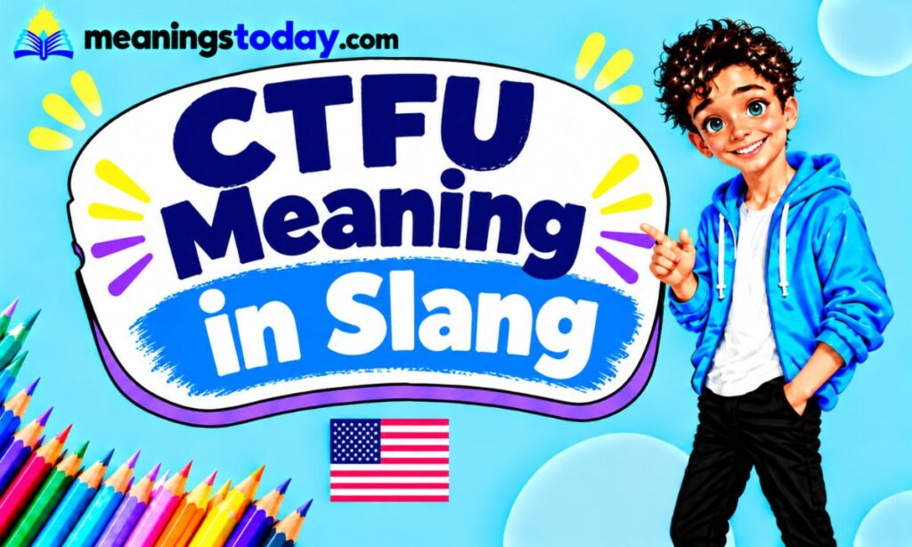 _ CTFU Meaning in Slang
