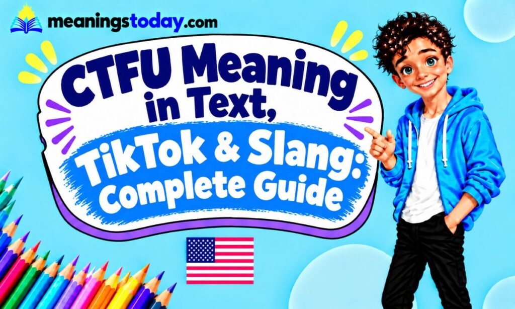CTFU Meaning in Text, TikTok & Slang Complete Guide