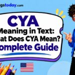 CYA Meaning in Text_ What Does CYA Mean_ Complete Guide
