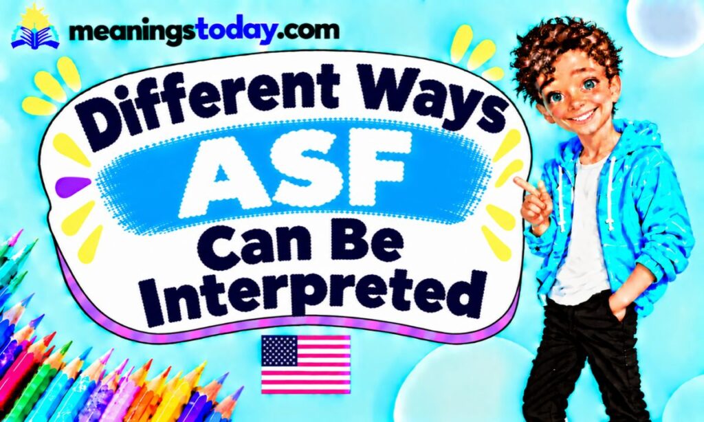 Different Ways ASF Can Be Interpreted