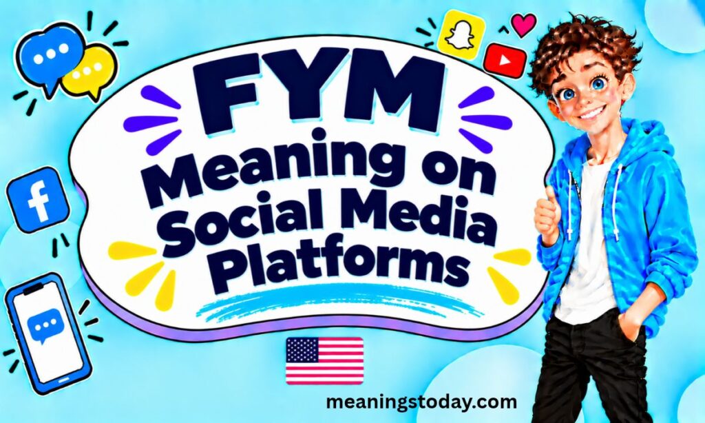 FYM Meaning on Social Media Platforms