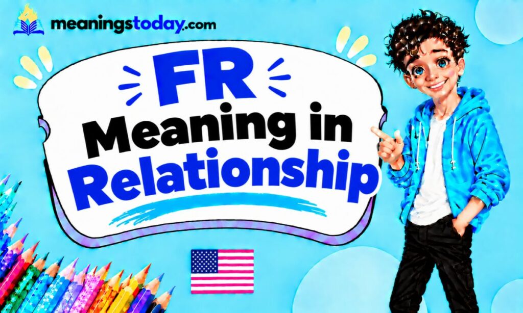 Fr meaning in relationship