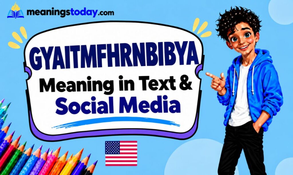 GYAITMFHRNBIBYA Meaning in Text & Social Media