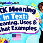 _ IKK Meaning in Text_ Meaning, Uses & Chat Examples