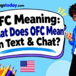 OFC Meaning What Does OFC Mean in Text & Chat