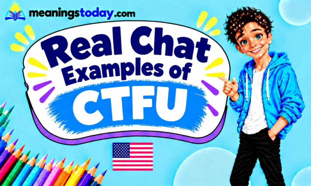 _Real Chat Examples of CTFU