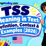 _ TSS Meaning in Text_ Definition, Context & Examples (2026)
