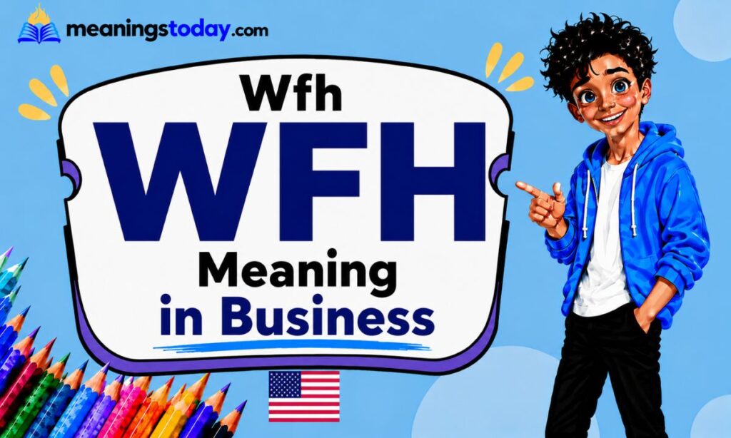 Wfh Meaning in Business