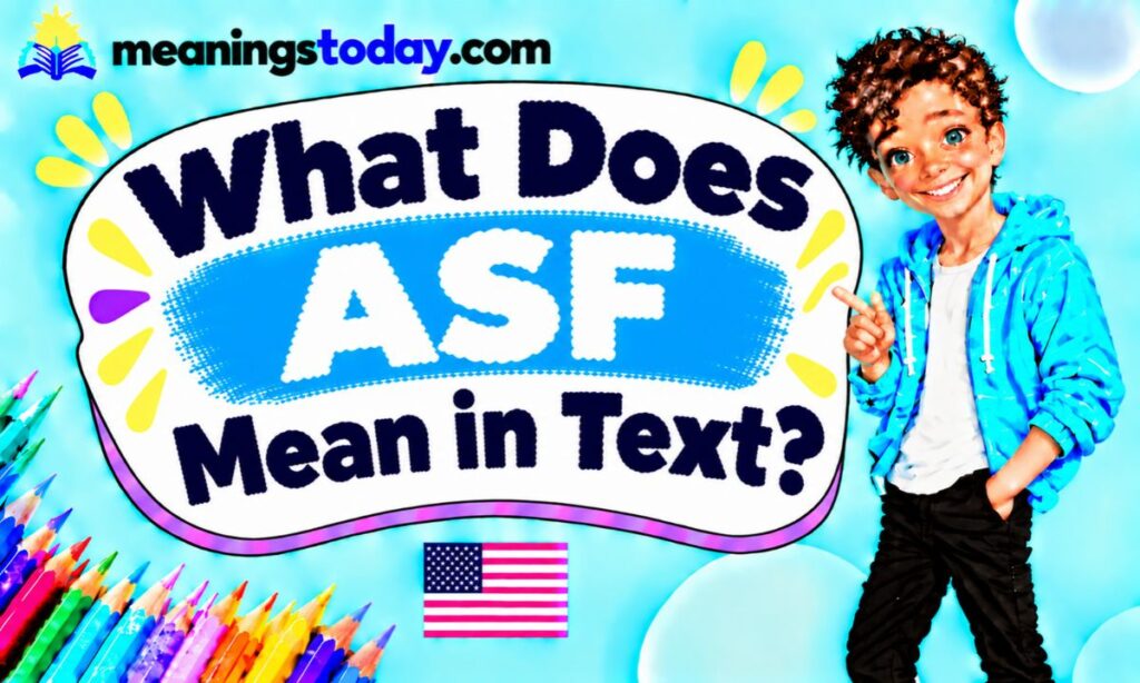 What Does ASF Mean in Text_