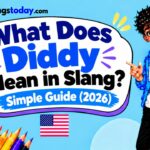 What Does Diddy Mean in Slang Simple Guide (2026)