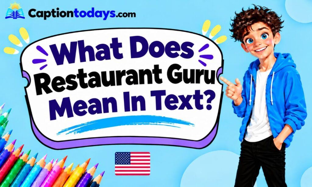 What Does Restaurant Guru Mean In Text_