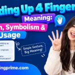 Holding Up 4 Fingers Meaning_ Origin, Symbolism & Usage