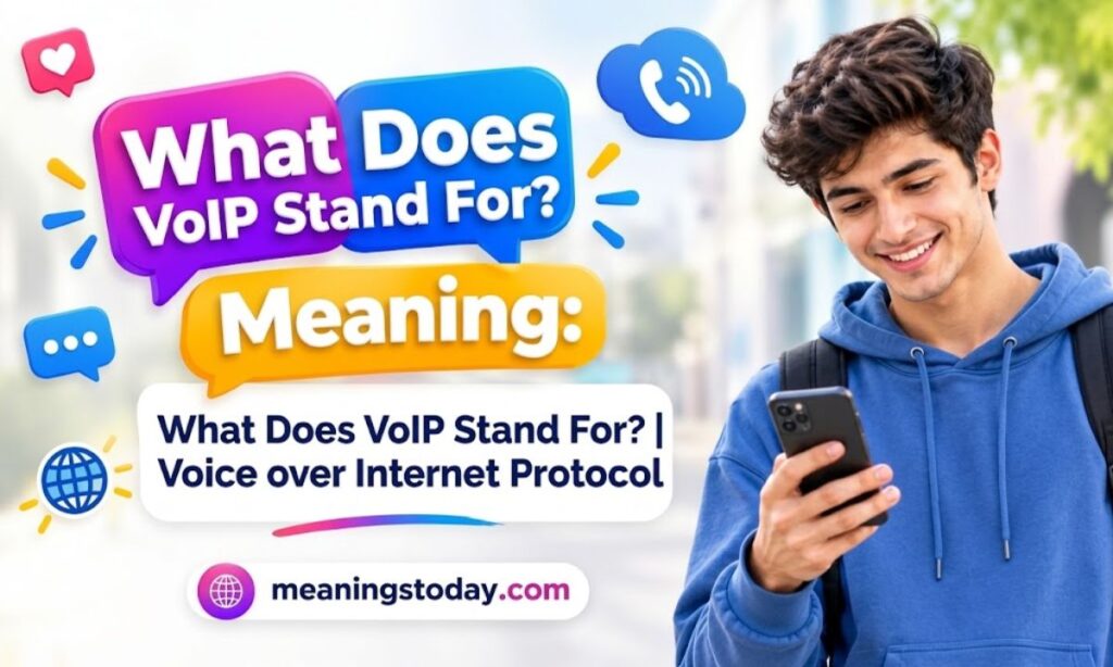 What Does VoIP Stand For